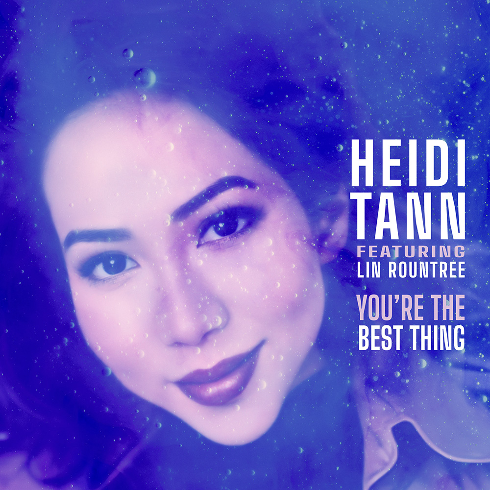 Heidi Tann, You’re the Best Thing, TOP RIZZ INTERNATIONAL